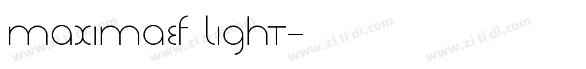 MaximaEF Light字体转换